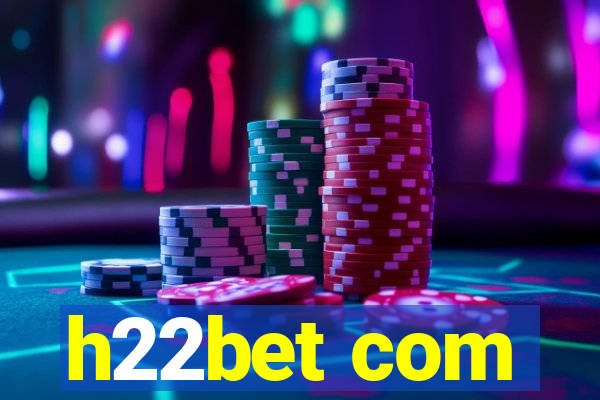 h22bet com